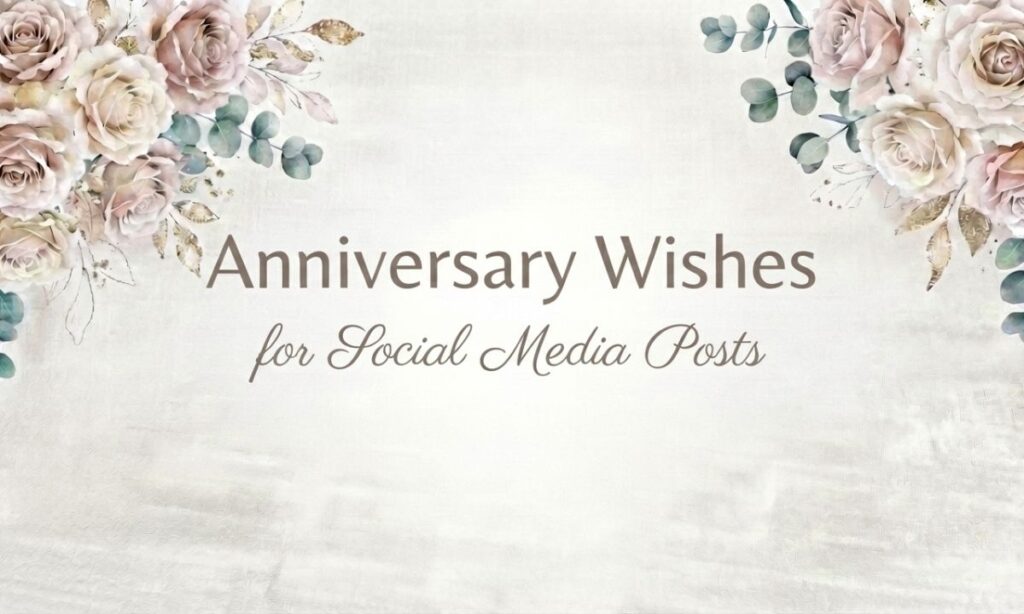 Anniversary wishes (1)